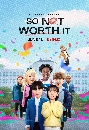 DVD  (ҡ) :  ش So Not Worth It (2021) 3 蹨